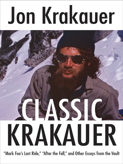 Title details for Classic Krakauer by Jon Krakauer - Wait list